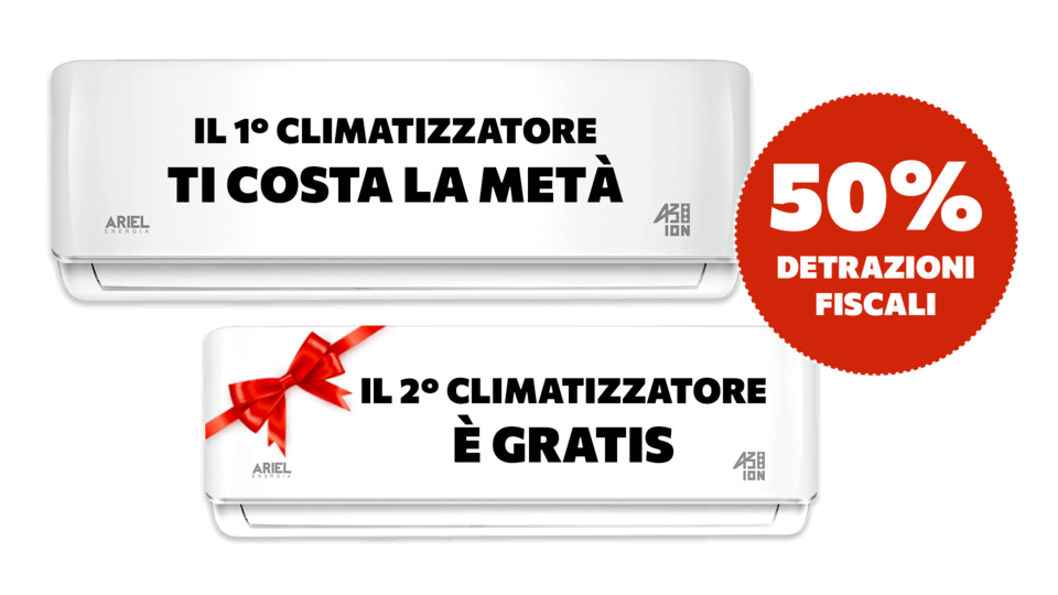 Climatizzatori A+++ Prendi 2, paghi 1